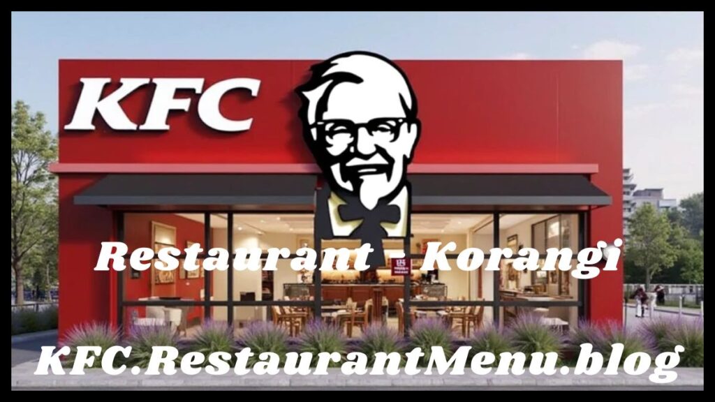 KFC Restaurant - Korangi