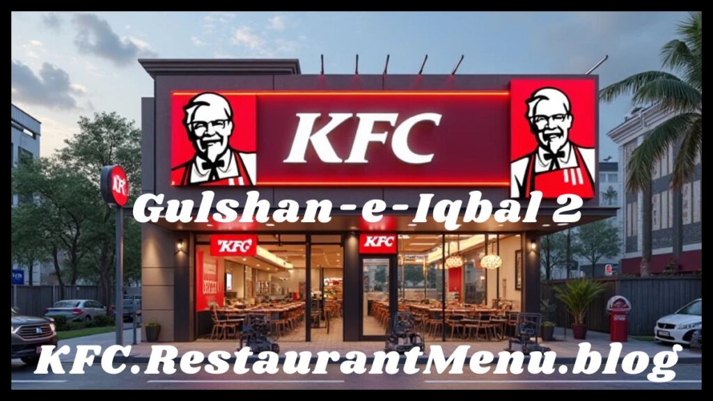 KFC - Gulshan-e-Iqbal 2