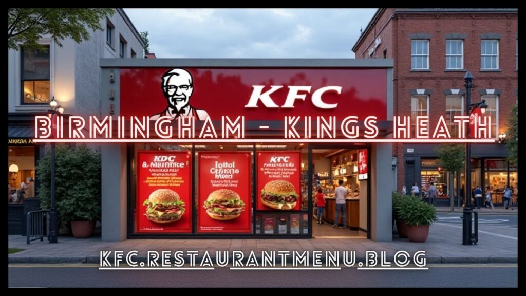 KFC Birmingham - Kings Heath