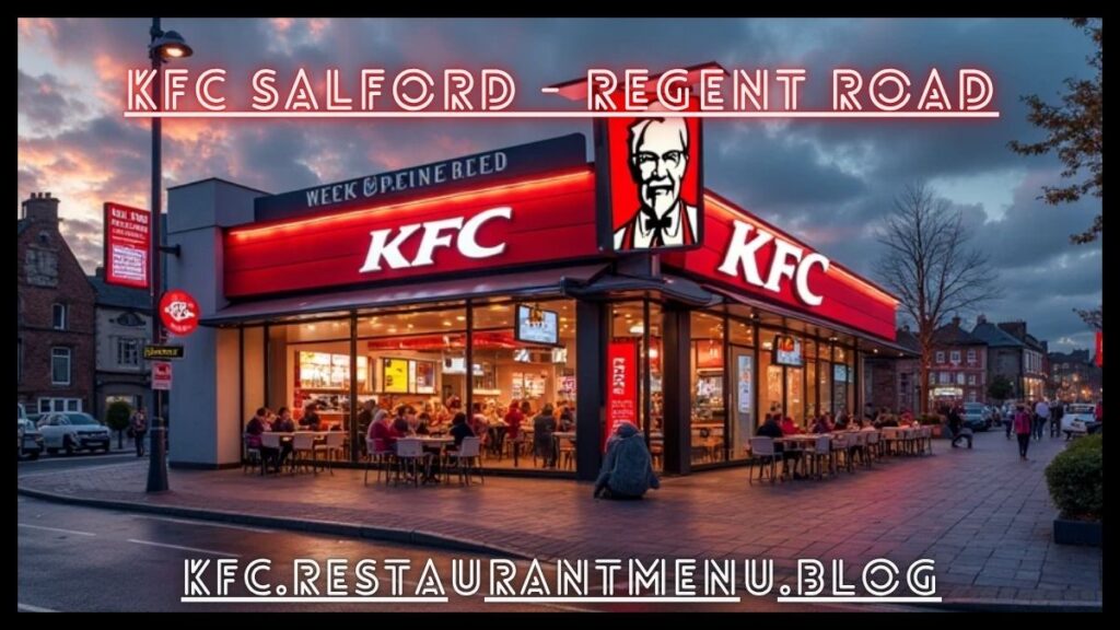 KFC Salford - Regent Road