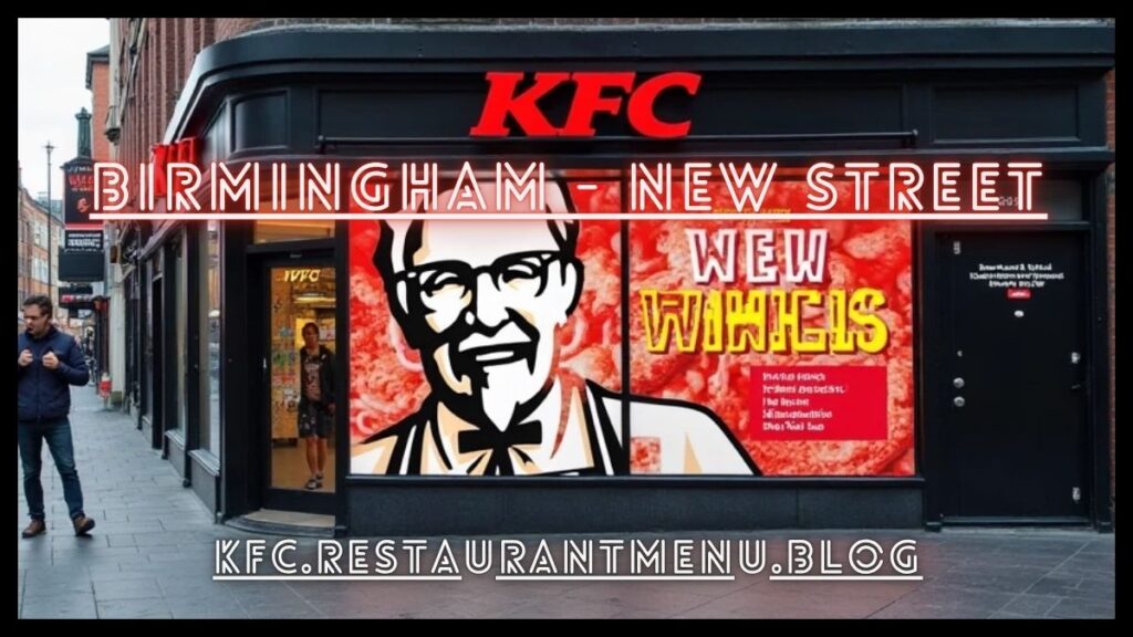 KFC Birmingham - New Street