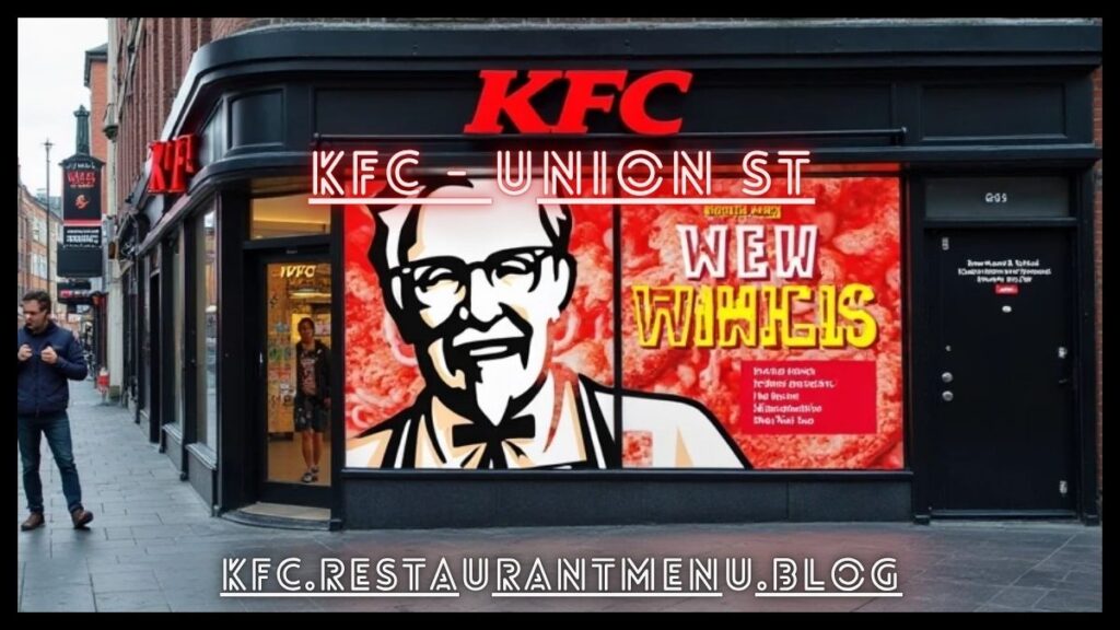 KFC - Union Street