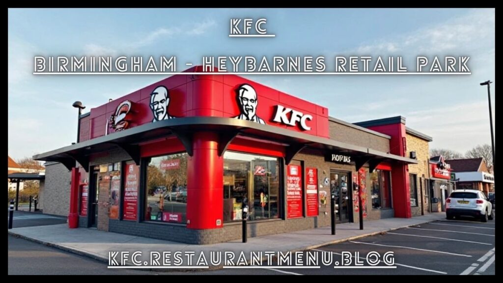 KFC Birmingham - Heybarnes Retail Park