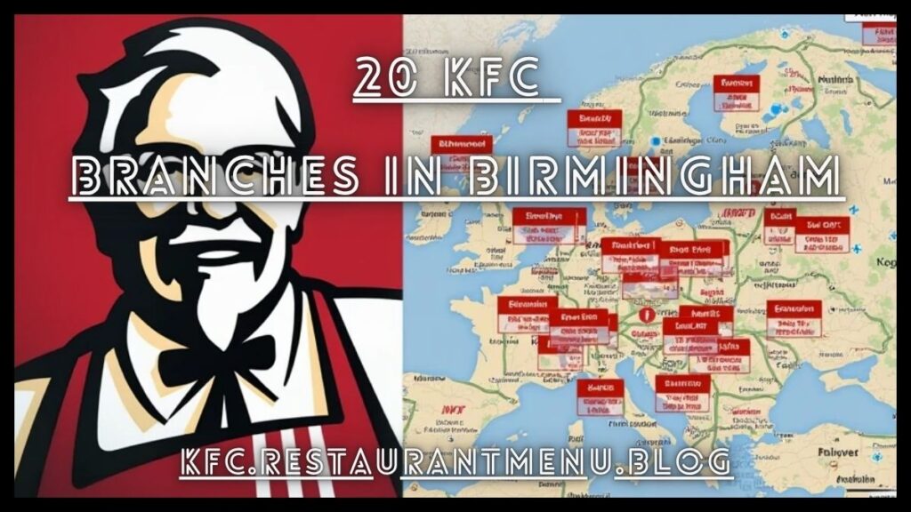 20 KFC Branches in Birmingham