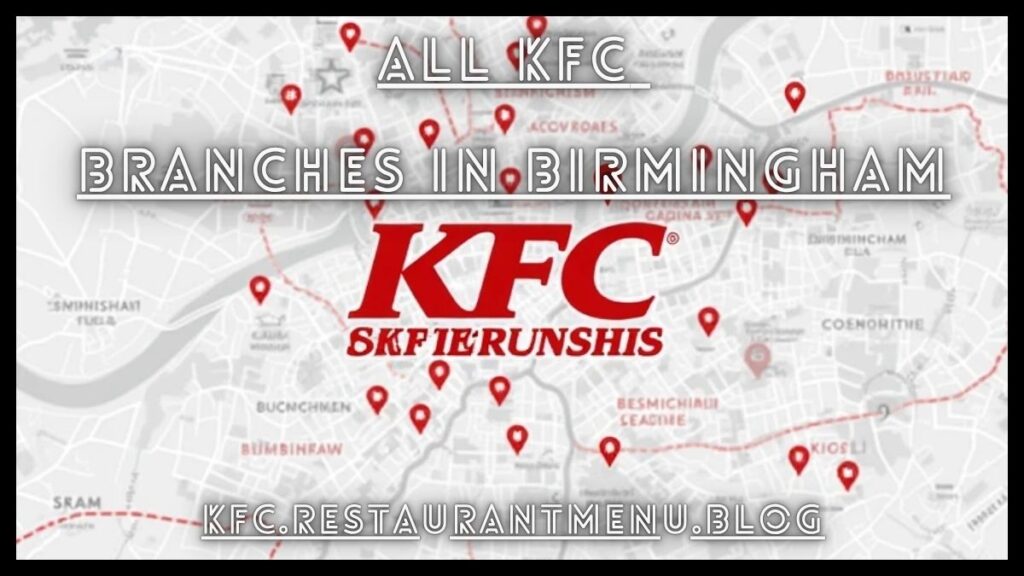 All KFC Branches in Birmingham